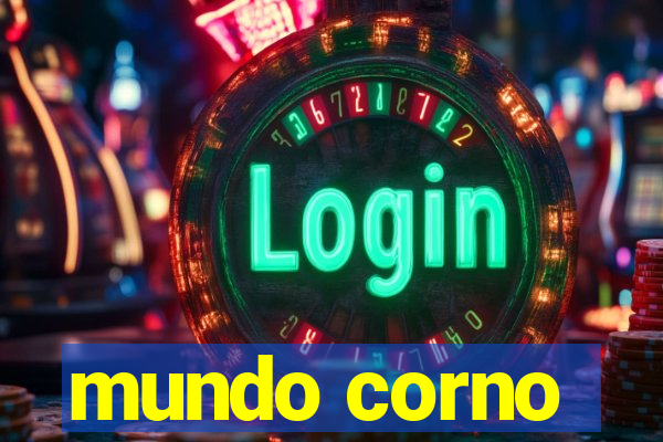 mundo corno